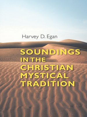 cover image of Soundings in the Christian Mystical Tradition